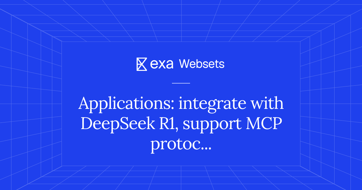 5 Applications: integrate with DeepSeek R1, support MCP protocol | Exa ...