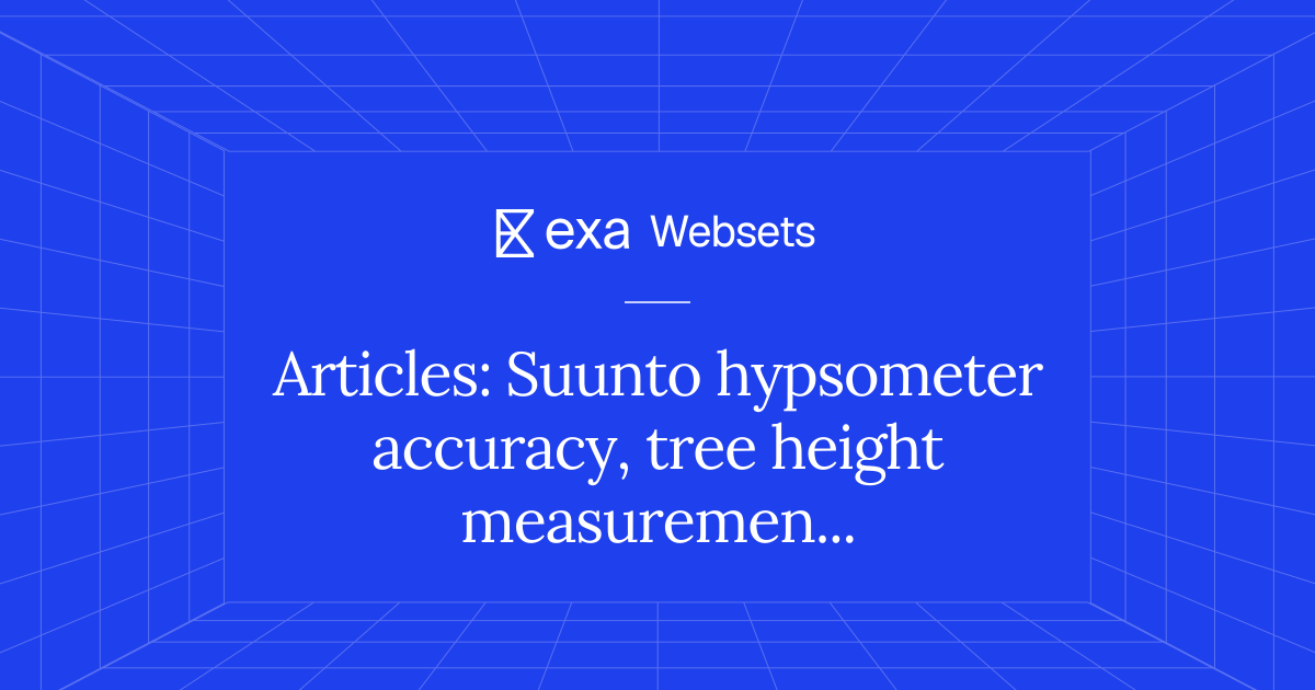 5 Articles: Suunto hypsometer accuracy, tree height measurement | Exa ...