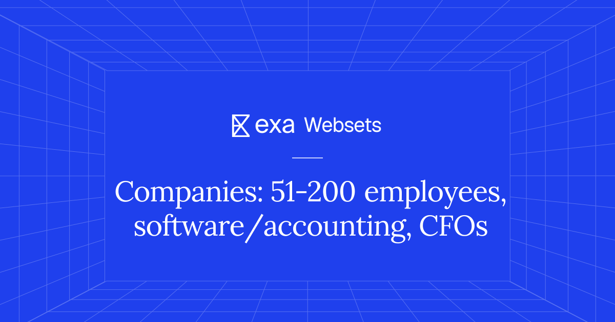 25 Companies: 51-200 employees, software/accounting, CFOs | Exa Websets