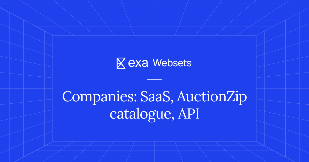 25 Companies: SaaS, AuctionZip catalogue, API | Exa Websets