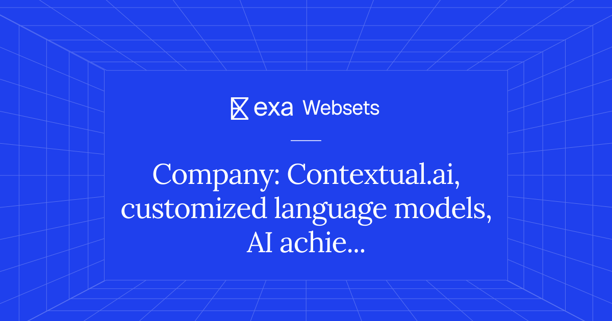5 Company: Contextual.ai, customized language models, AI achievements ...