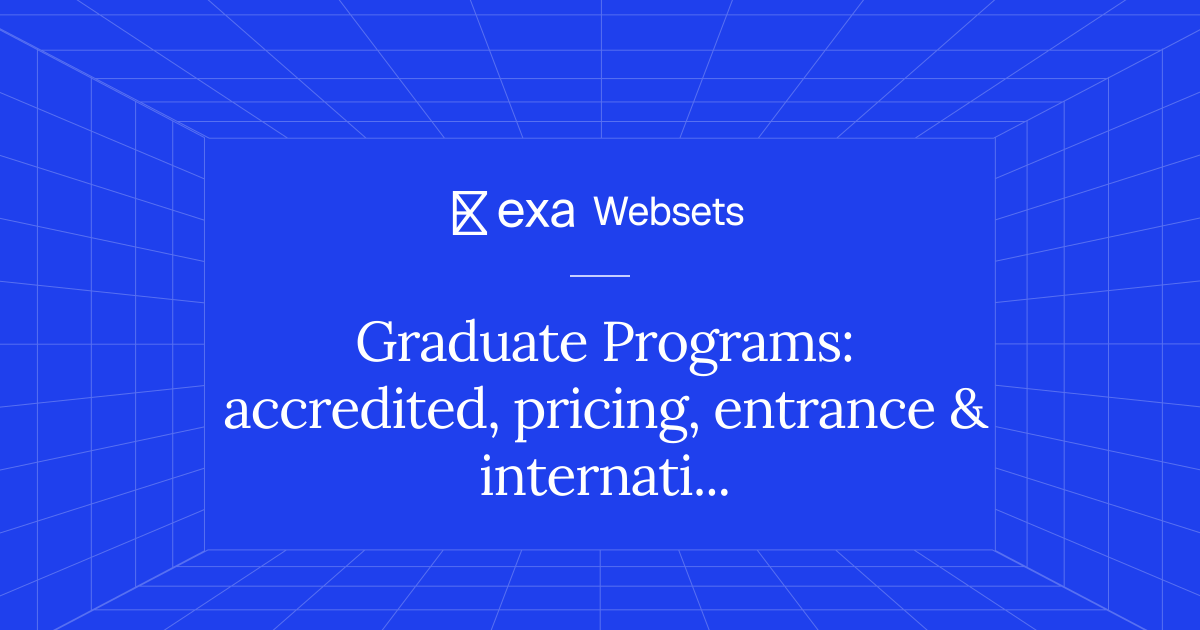 5 Graduate Programs: accredited, pricing, entrance & international ...