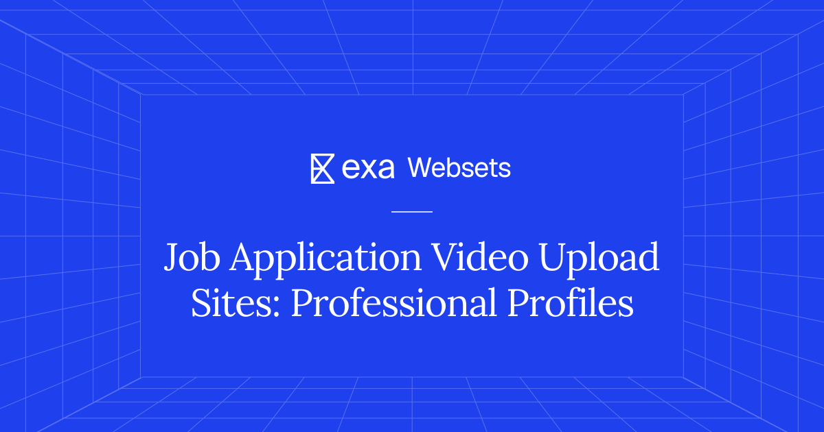 5 Job Application Video Upload Sites: Professional Profiles | Exa Websets