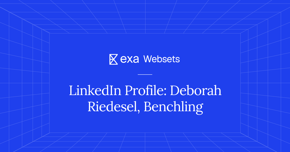 5 LinkedIn Profile: Deborah Riedesel, Benchling | Exa Websets