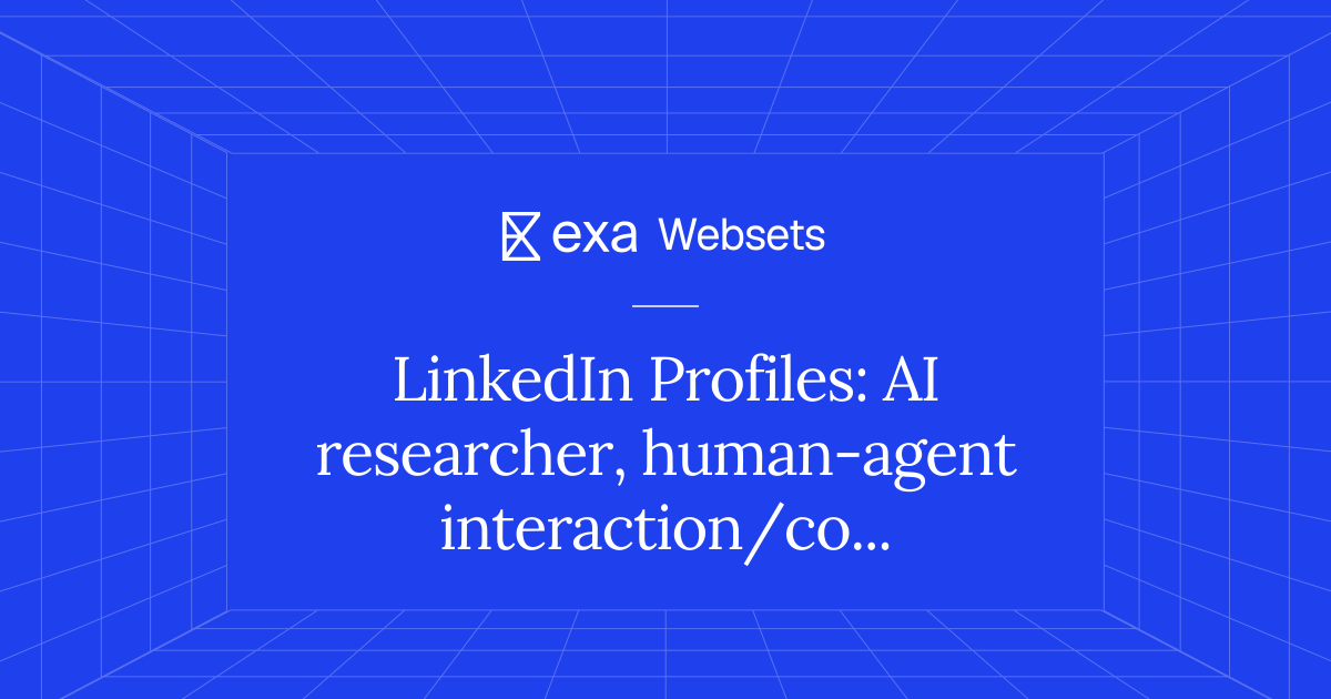 10 LinkedIn Profiles: AI researcher, human-agent interaction ...