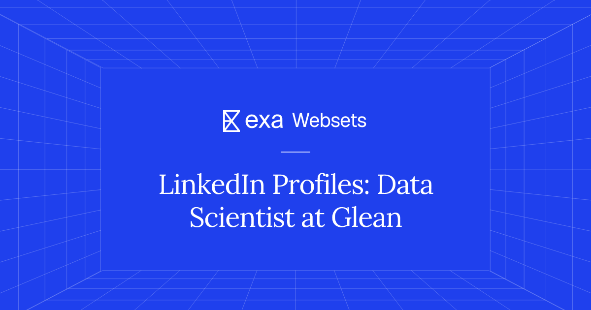 5 LinkedIn Profiles: Data Scientist at Glean | Exa Websets