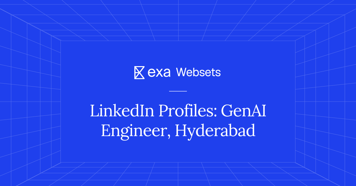 5 LinkedIn Profiles: GenAI Engineer, Hyderabad | Exa Websets