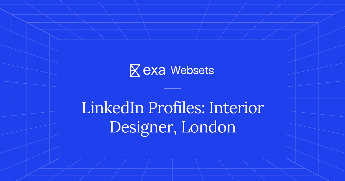 5 LinkedIn Profiles: Interior Designer, London | Exa Websets
