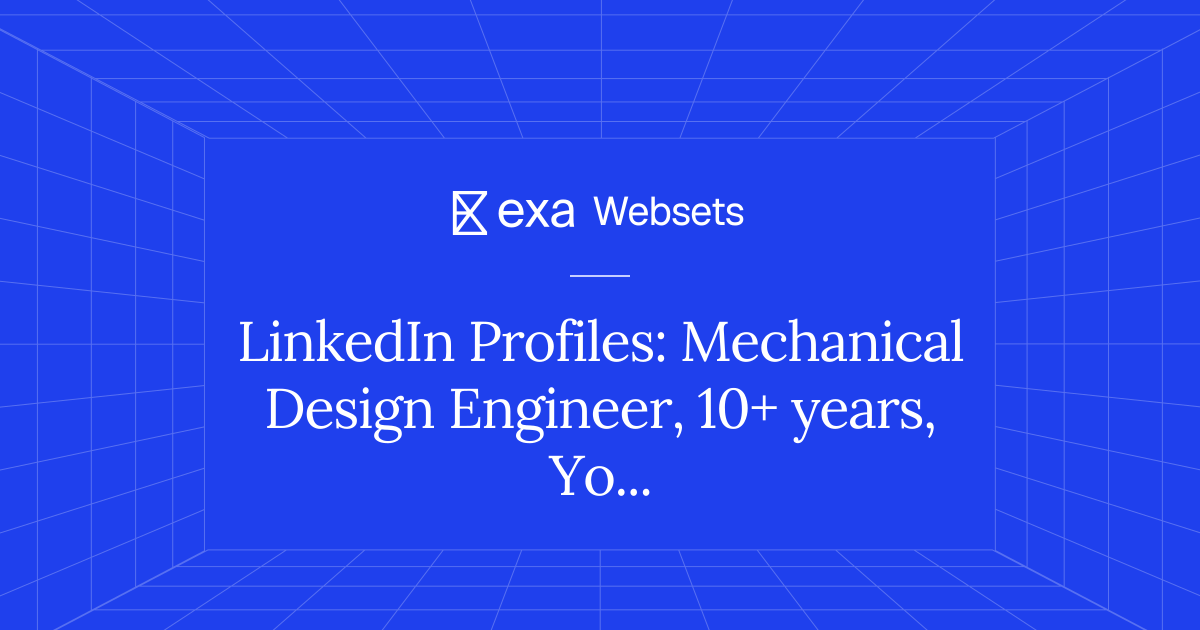 5 LinkedIn Profiles: Mechanical Design Engineer, 10+ years, York | Exa ...