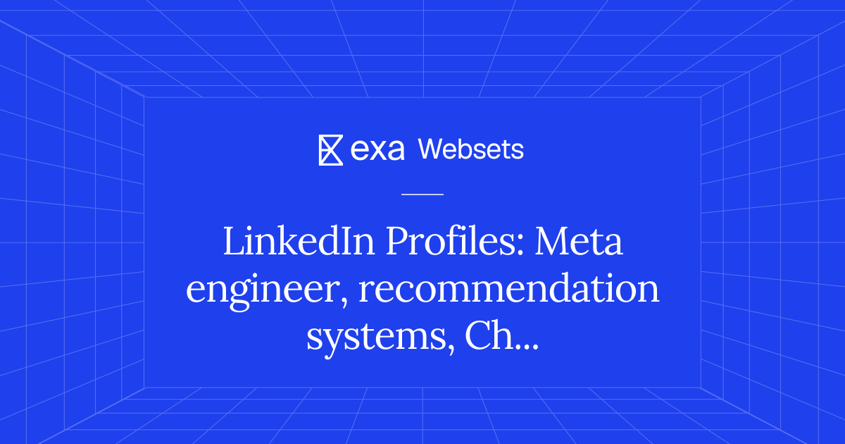 5 LinkedIn Profiles: Meta engineer, recommendation systems, Chinese ...