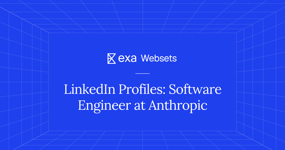 5 LinkedIn Profiles: Software Engineer at Anthropic | Exa Websets
