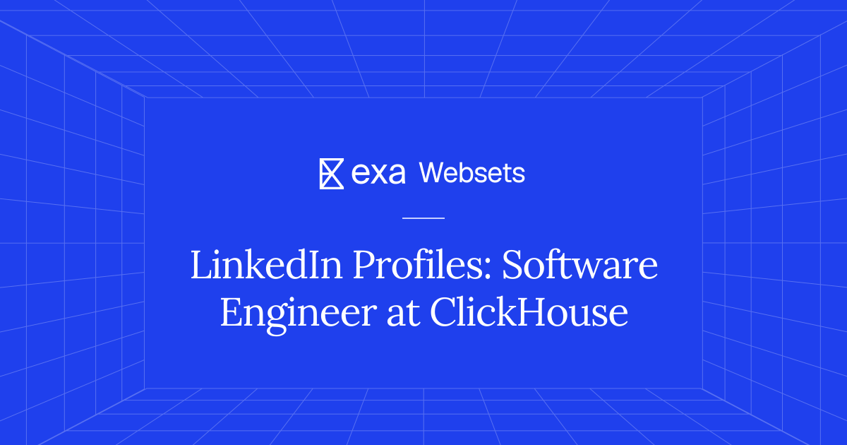 5 LinkedIn Profiles: Software Engineer at ClickHouse | Exa Websets