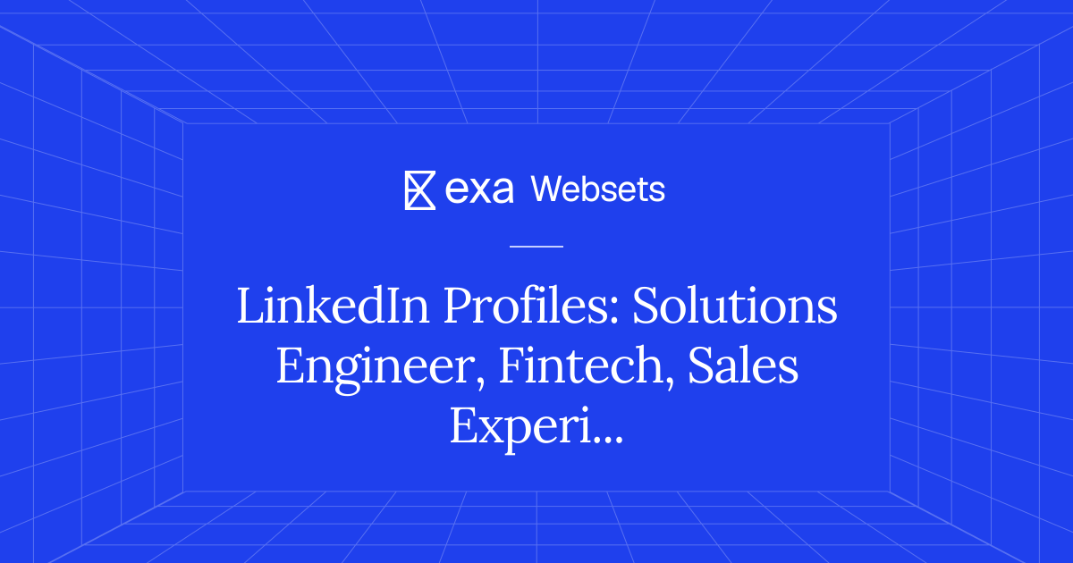 5 LinkedIn Profiles: Solutions Engineer, Fintech, Sales Experience ...