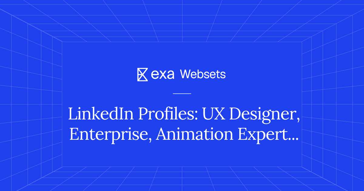 5 LinkedIn Profiles: UX Designer, Enterprise, Animation Expertise | Exa ...