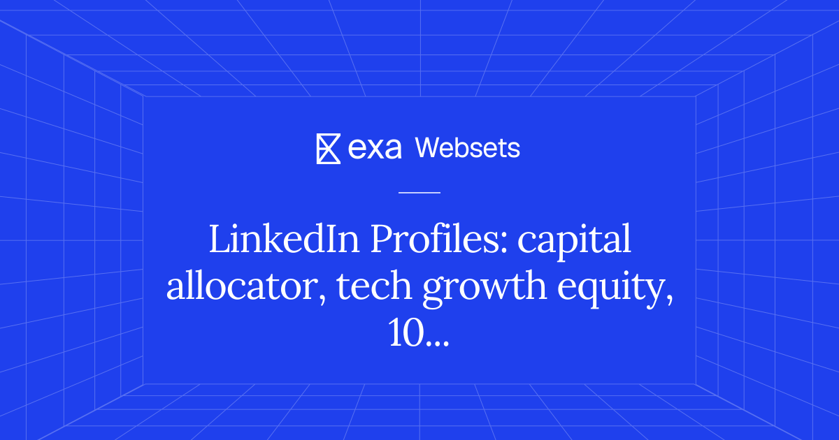 5 LinkedIn Profiles: capital allocator, tech growth equity, 10+ years ...