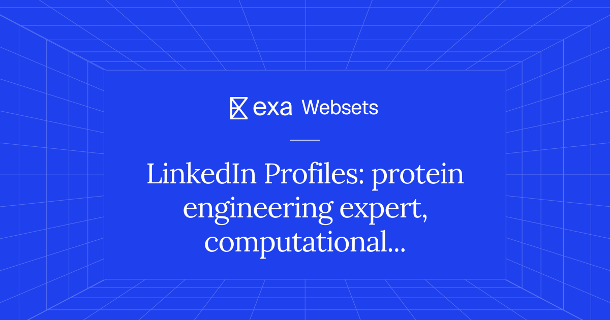 5 LinkedIn Profiles: protein engineering expert, computational modeling ...