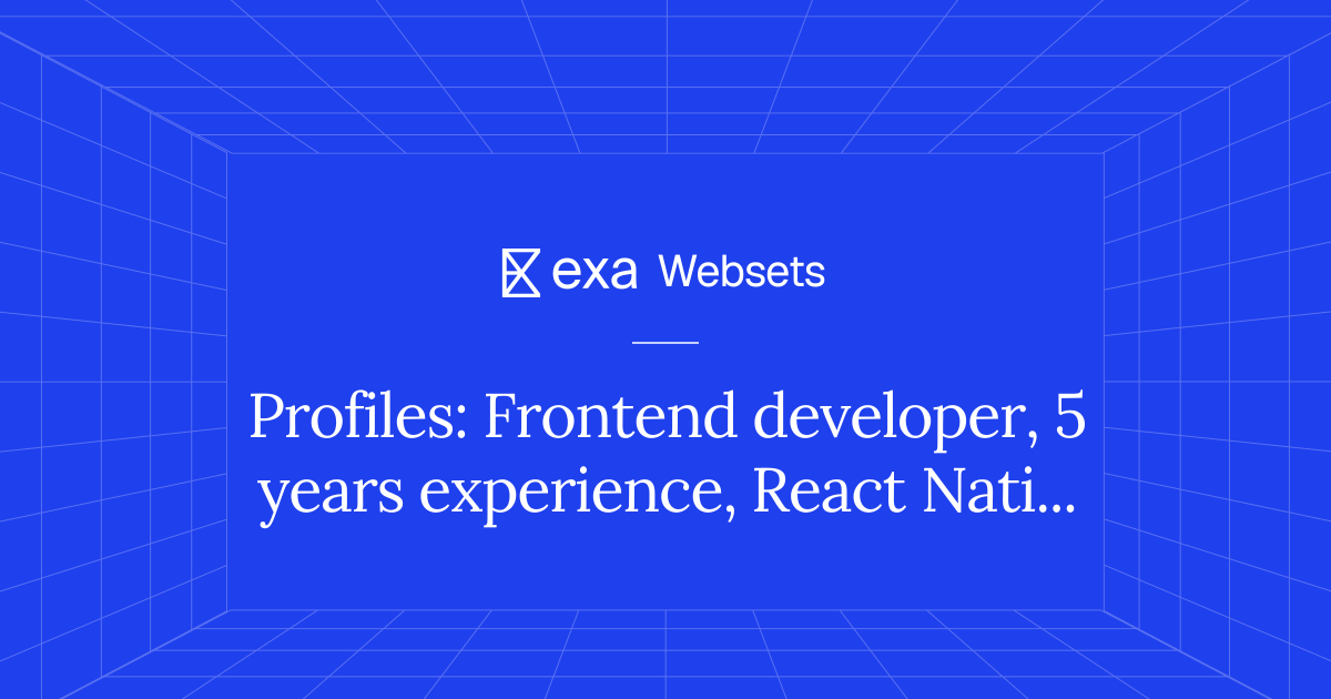 5 Profiles: Frontend developer, 5 years experience, React Native | Exa ...