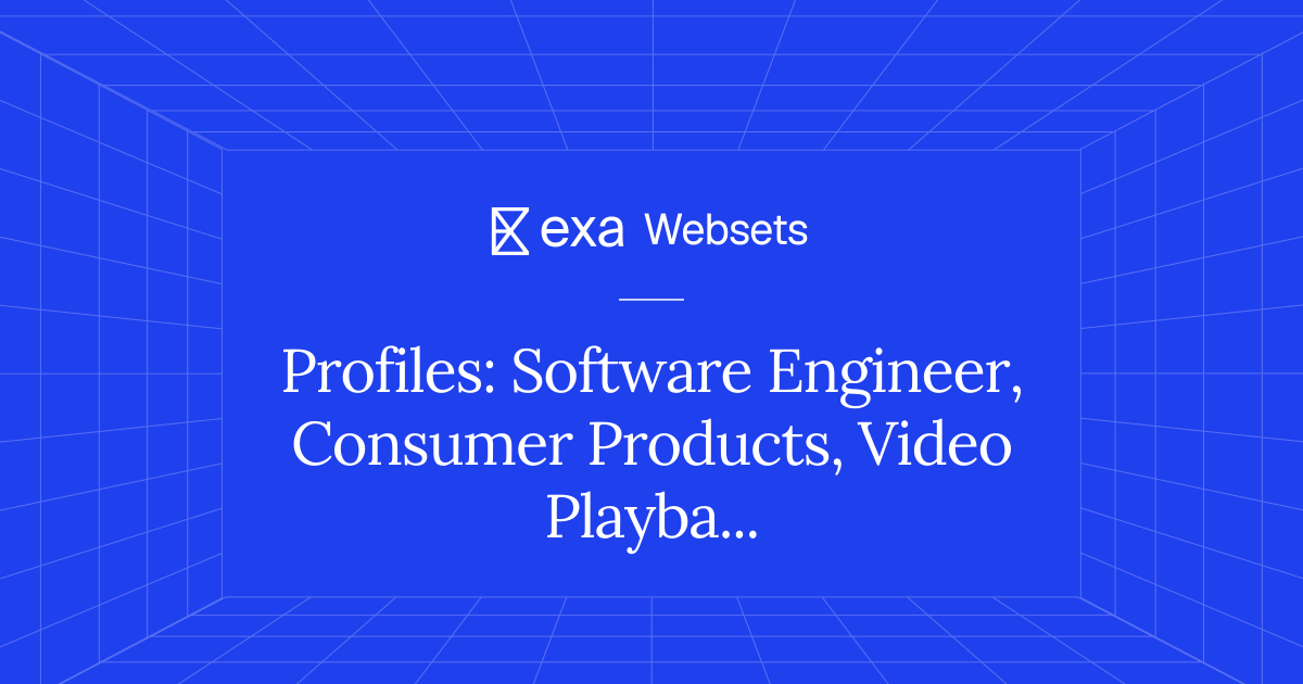5 Profiles: Software Engineer, Consumer Products, Video Playback, LA ...