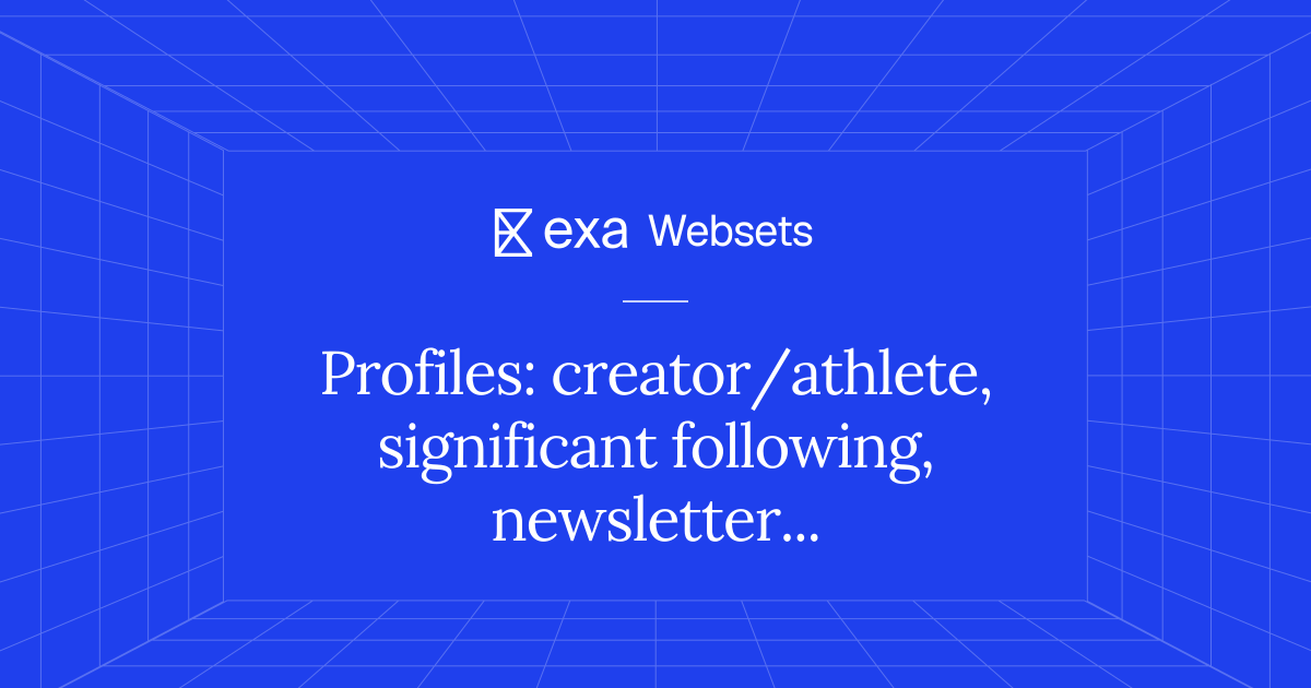 5 Profiles: creator/athlete, significant following, newsletter ...