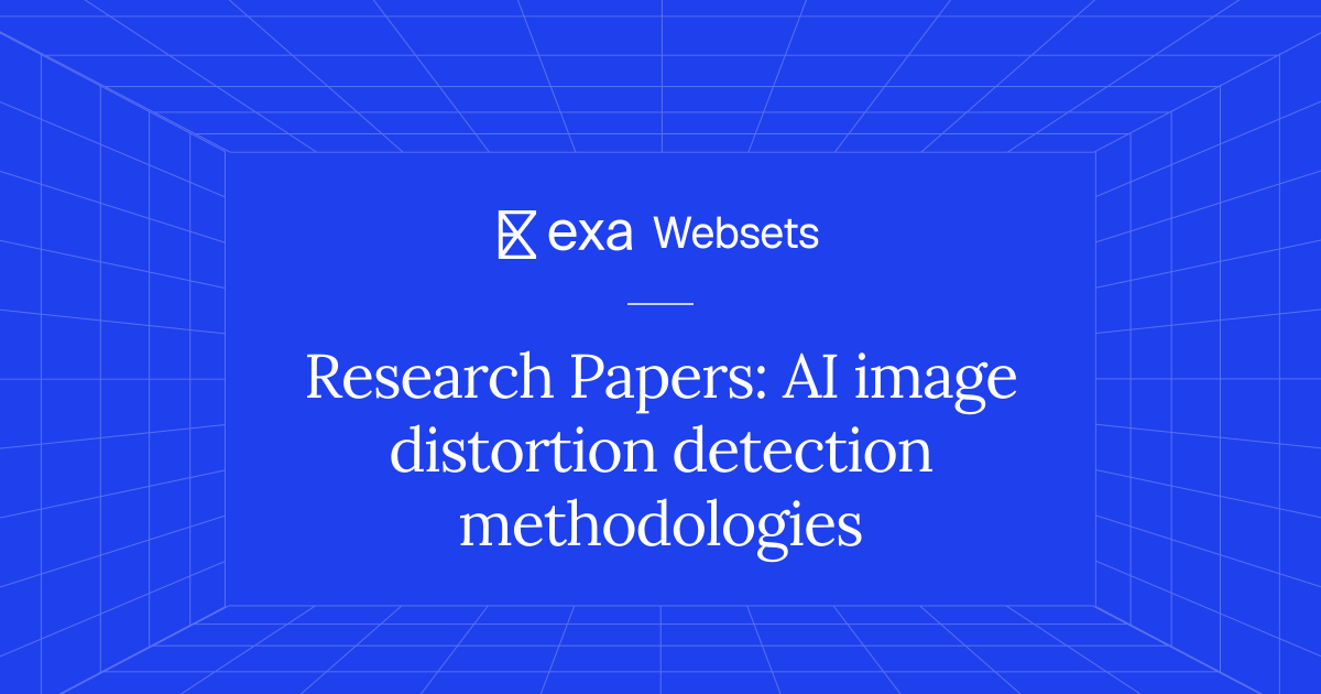 5 Research Papers: AI image distortion detection methodologies | Exa ...