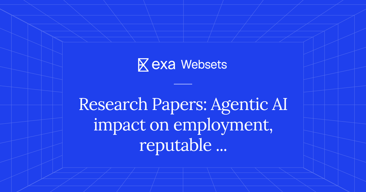 5 Research Papers: Agentic AI impact on employment, reputable sources ...