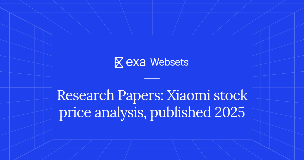 5 Research Papers: Xiaomi stock price analysis, published 2025 | Exa ...
