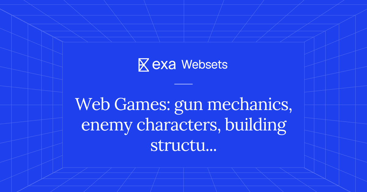 5 Web Games: gun mechanics, enemy characters, building structures | Exa ...