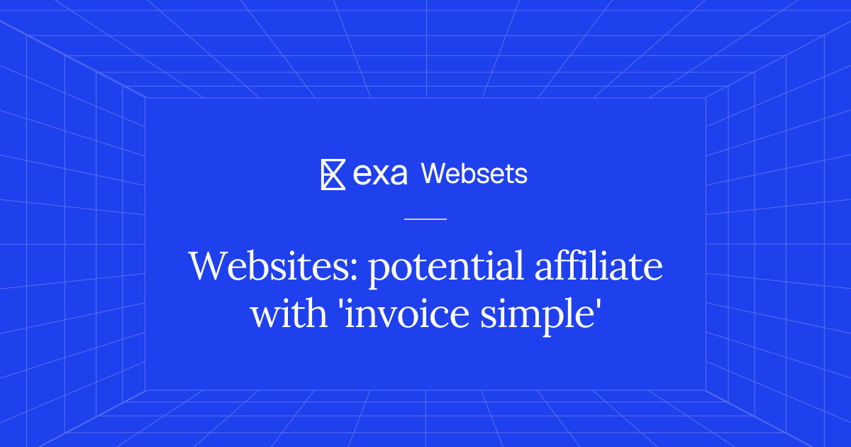 5 Websites: potential affiliate with 'invoice simple' | Exa Websets